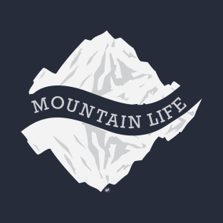 Mountain Life T-Shirt