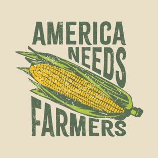 america needs farmers T-Shirt