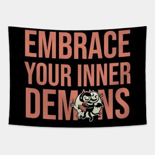 Embrace Your Inner Demons Tapestry