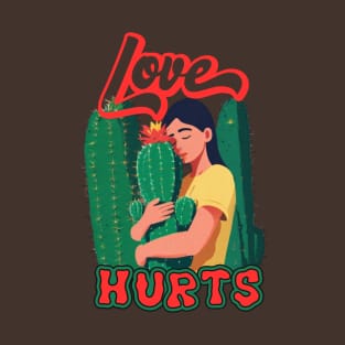 Love Hurts T-Shirt