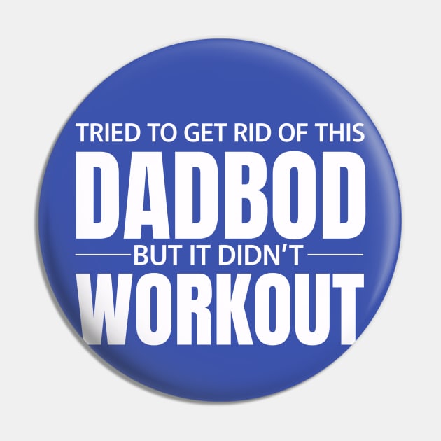 Dad Bod Pin by DB Teez and More