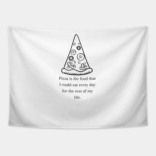 Pizza Love: Inspiring Quotes and Images to Indulge Your Passion 23 Tapestry