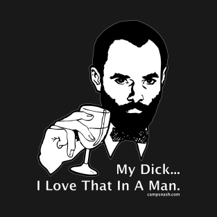 I love that in a man T-Shirt