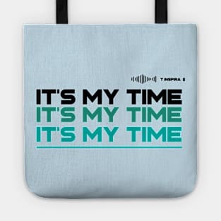 positiv it's my time Tote