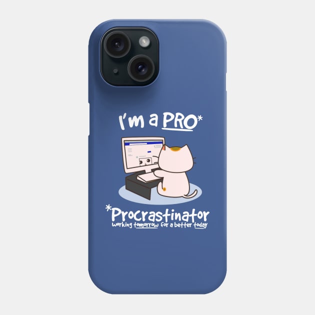 Procrastinator - Funny Cat Phone Case by AbundanceSeed