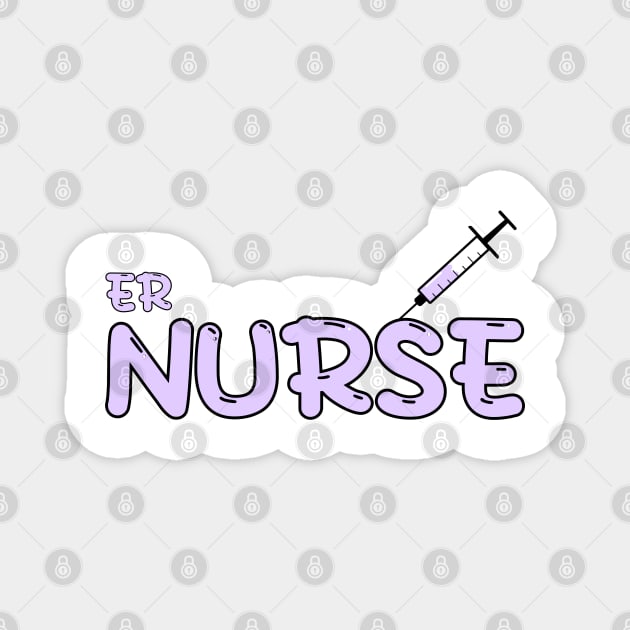 Emergency Room (ER) Nurse Purple Magnet by MedicineIsHard