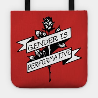 gender is performative Tote