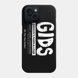 Gideon's Pawn & Loan GIDs Phone Case