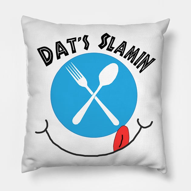 Dats Slamin Pillow by Dallas