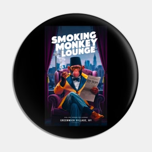 The Smoking Monkey Lounge Pin