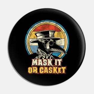 Plague Doctor - Mask It Or Casket Pin