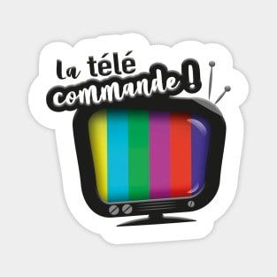 La télé commande ! Magnet