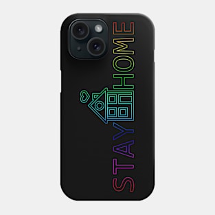 Stay home (multucolor) Phone Case