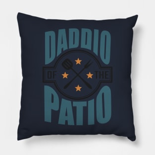 DADDIO OF THE PATIO Pillow