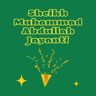 Indian Festivals - Sheikh Muhammad Abdullah Jayanti T-Shirt