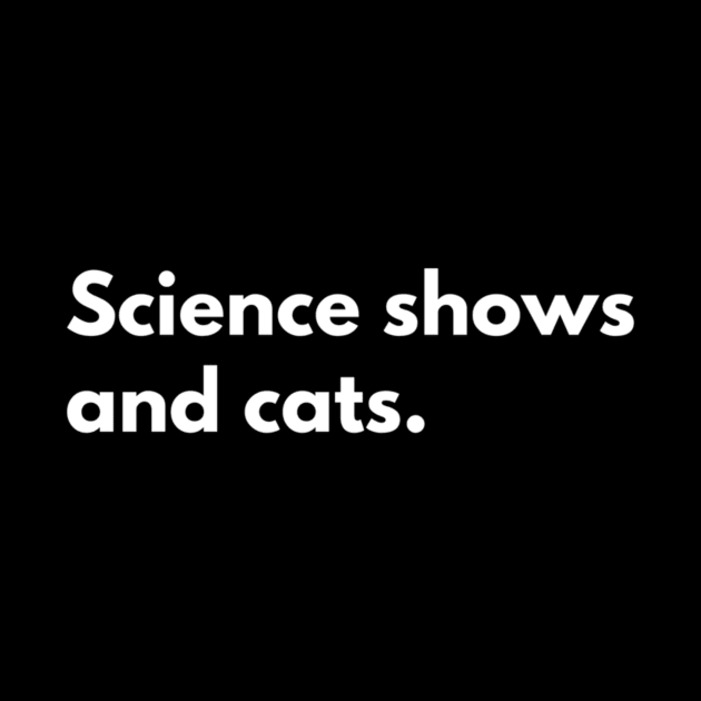 Science shows and cats by JC hongchui