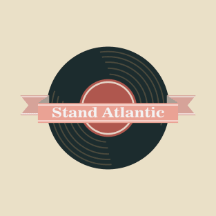 Stand Atlantic T-Shirt