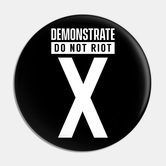 Rioter Riot Rioting Loot Protest Looting Pin by dr3shirts