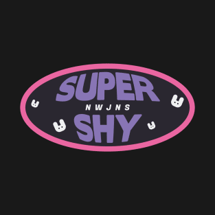 Super Shy Ver. 2 T-Shirt