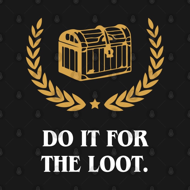 Do It For The Loot Mimic RPG Dungeons Crawler and Dragons Slayer by pixeptional