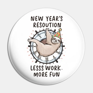 New years resolution, less work more fun. Pin