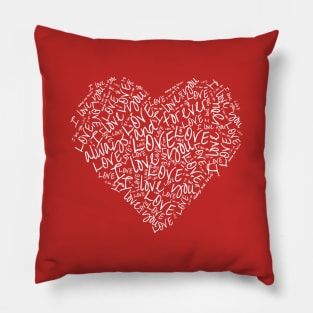 Love, I Love You, Always and Forever Heart Shaped Valentine Word Art Pillow