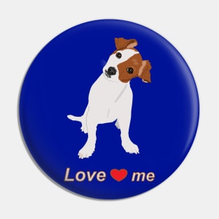 Cute dog with text love me Pin