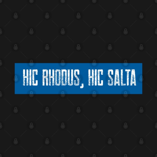 Hic Rhodus, hic salta by StoicChimp