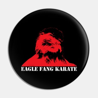 eagle fang karate Pin