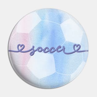 I Love Soccer Lilac, Light Blue and Pink Watercolor Aesthetic Pin