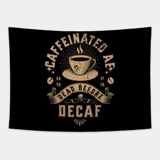 Caffeinated AF Tapestry