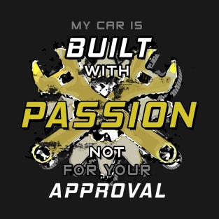 Built With Passion T-Shirt