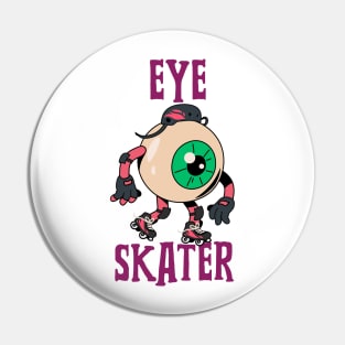 Eye Skater Pin