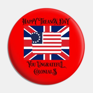 USA - Happy Treason Day - Patriotic - American Flag Pin