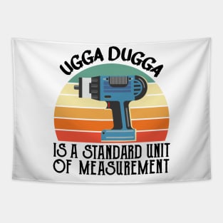 Ugga Dugga is a Standard of Measurement for Impactor Tapestry