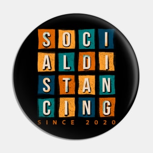 Social Distancing Since 2020 Pin