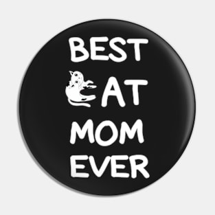 Best CAT Mom Ever cool shirt for Mom, wife, sister, girlfriend. Pin