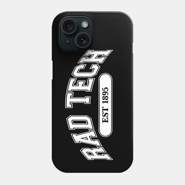 Rad Tech 1895 Phone Case by LaughingCoyote