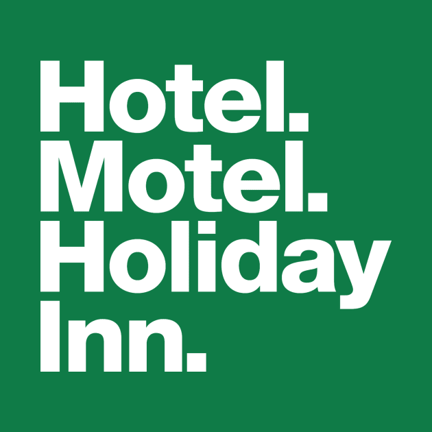 Hotel Motel Holiday Inn by LondonLee