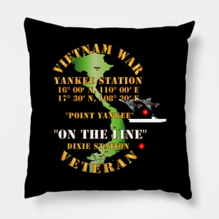 Navy - Vietnam Combat Vet -  Yankee Station Pillow