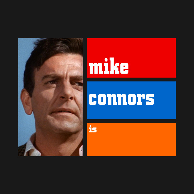 Mike Connors Is Mannix! by Delmo