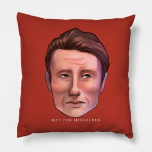 Mad for Mikkelsen Pillow