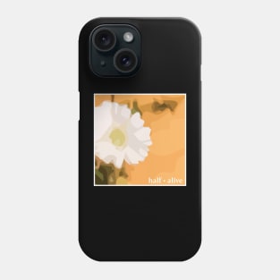 half alive flower Phone Case