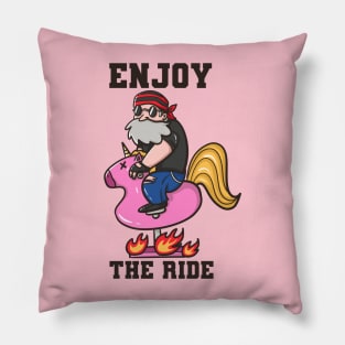 Enjoy the ride Pillow