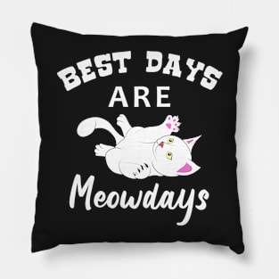 Best Days Are Meowdays Pillow