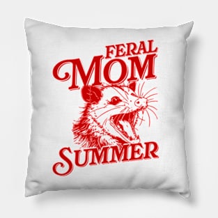 Feral Mom Summer Vacation Pillow