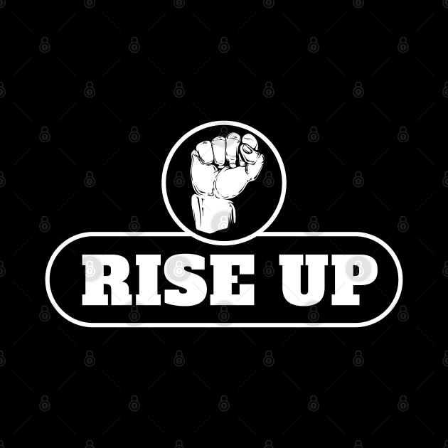 Rise Up by Graphico