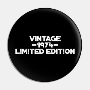 Vintage 1974 Limited Edition White 50th Birthday Pin