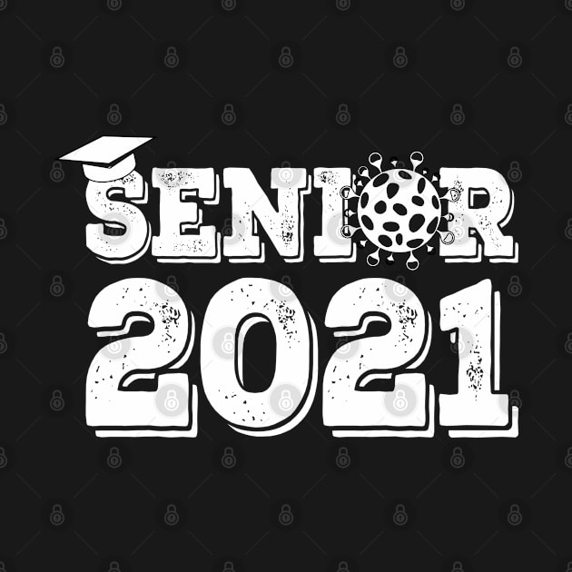 Senior 2021 - Funny by Teesamd