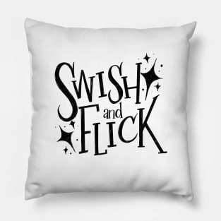 Swish and Flick Starry, Magical Quote Pillow